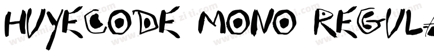 HuyeCode Mono Regula字体转换